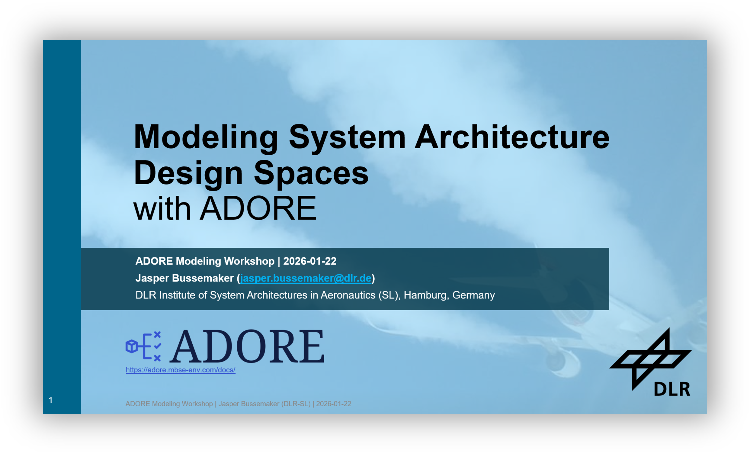 ADORE Modeling Workshop